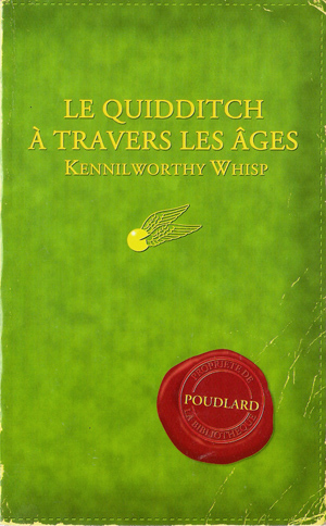 Livre le Quidditch à travers les Ages