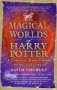 Livre : Le Monde Magique de Harry Potter